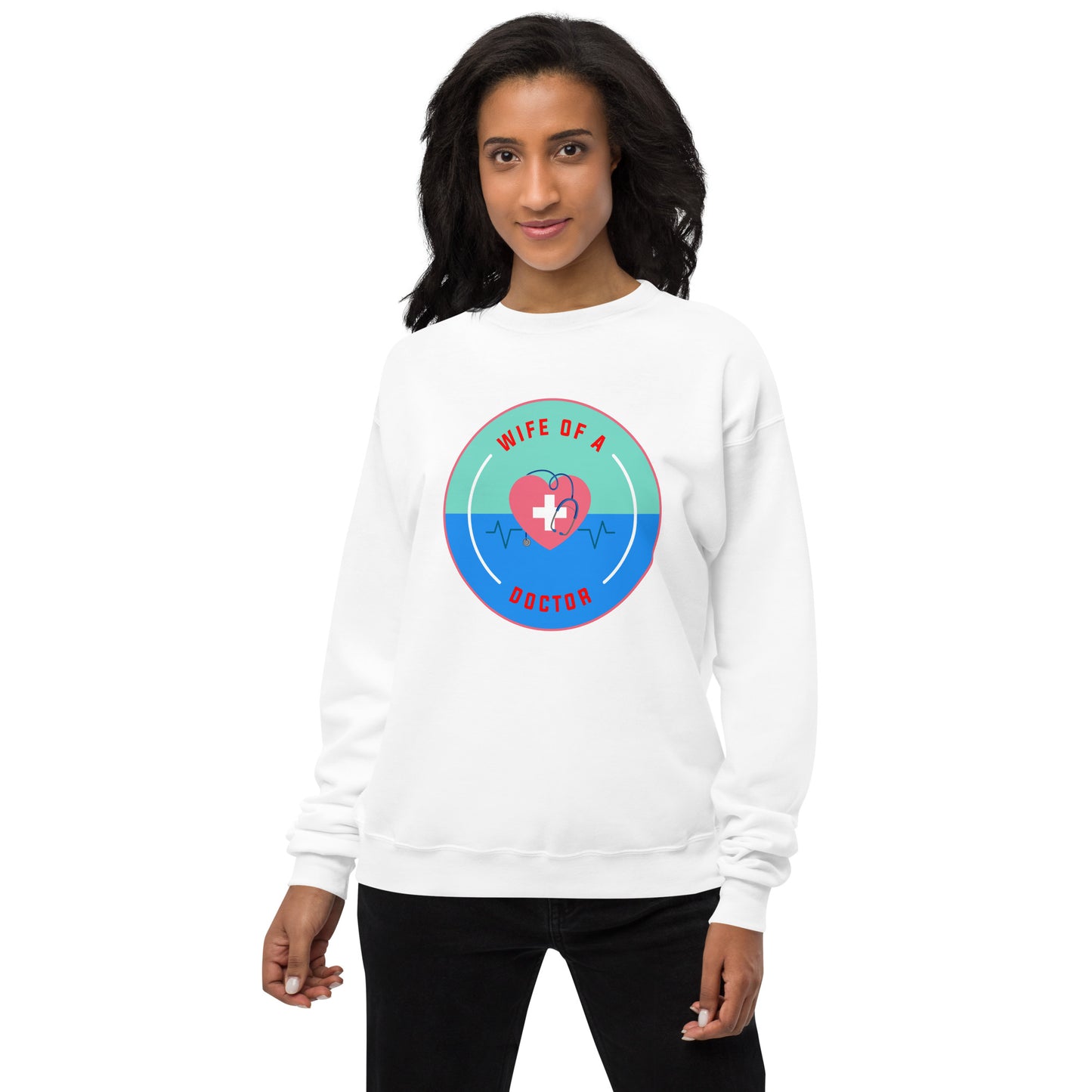 Wife Of A Doctor Unisex fleece sweatshirt