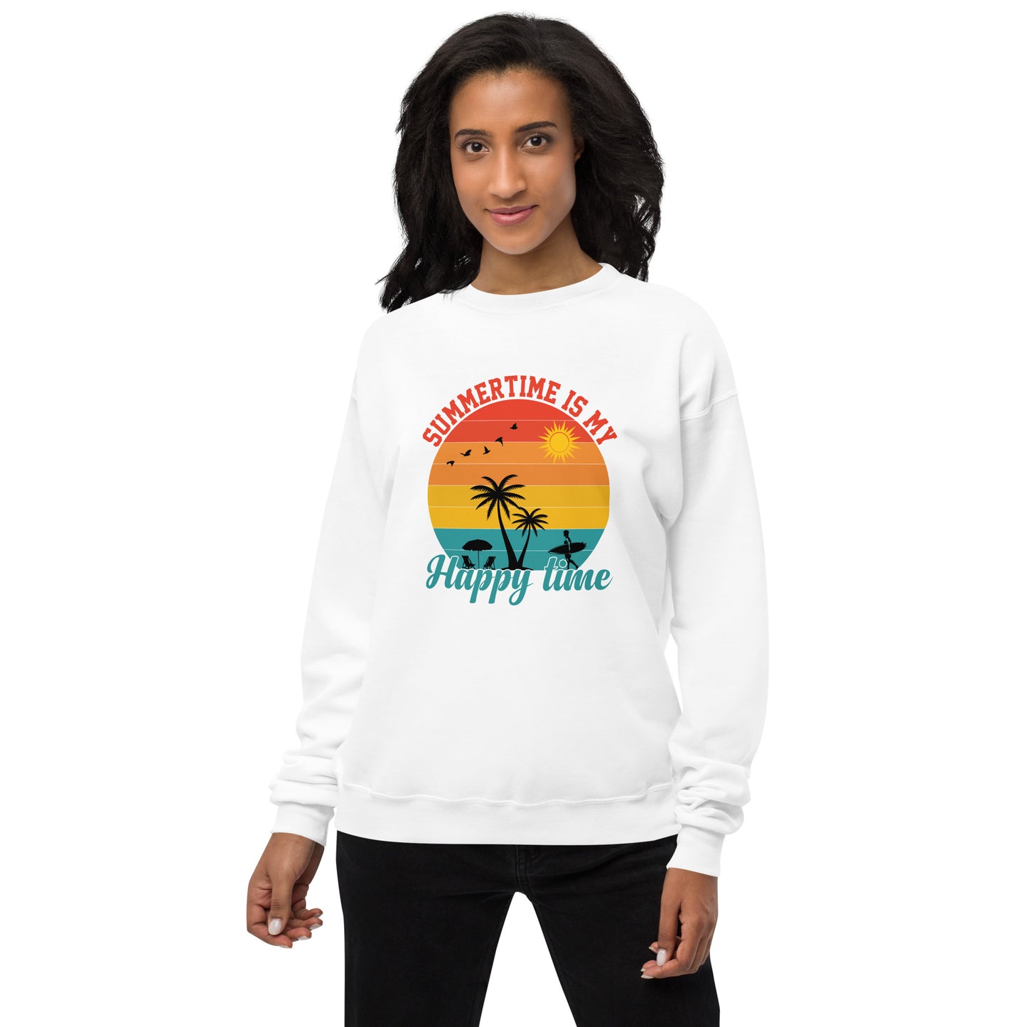 Summertime Is My Happy Time Unisex fleece sweatshirt