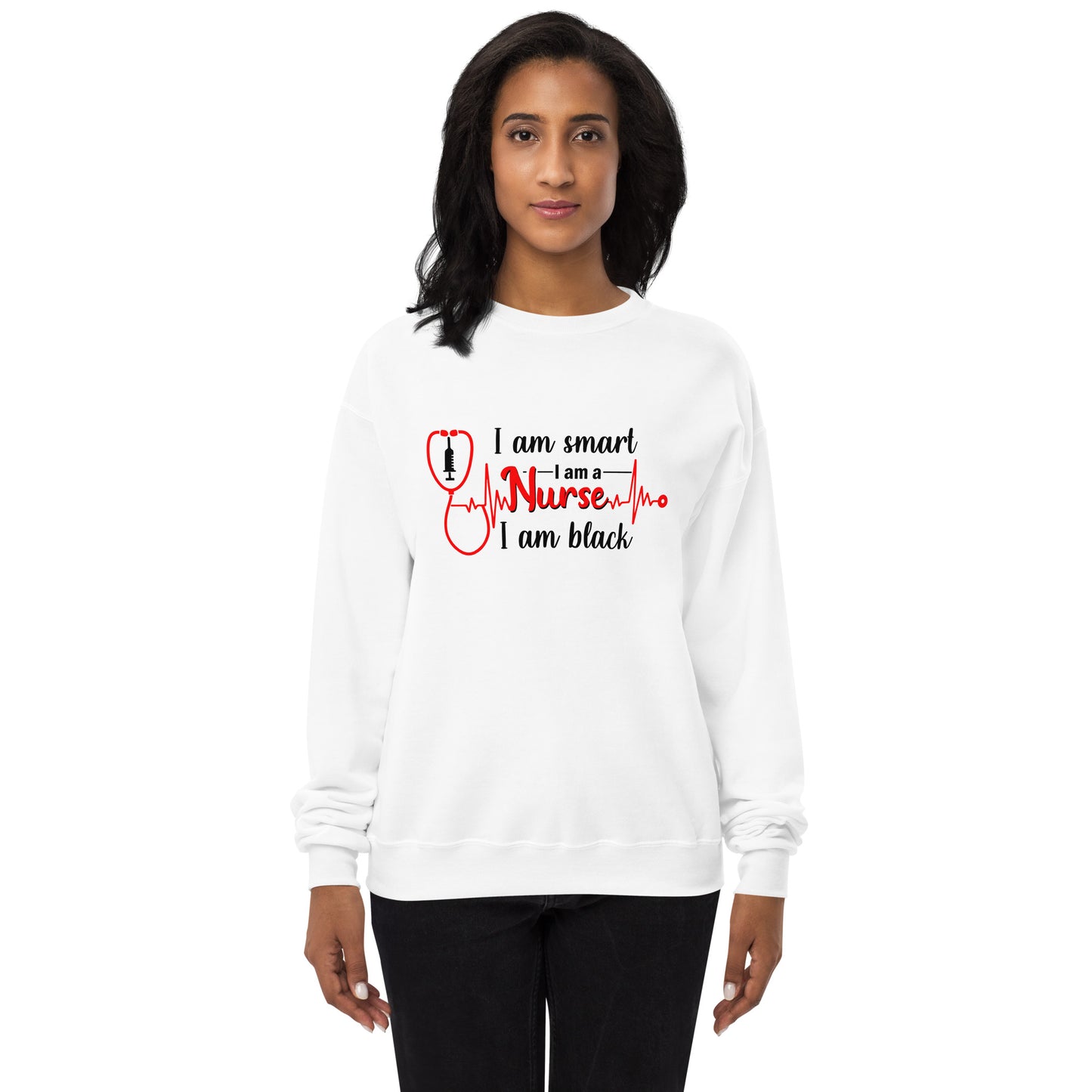 I Am Smart I Am A Nurse sweatshirt