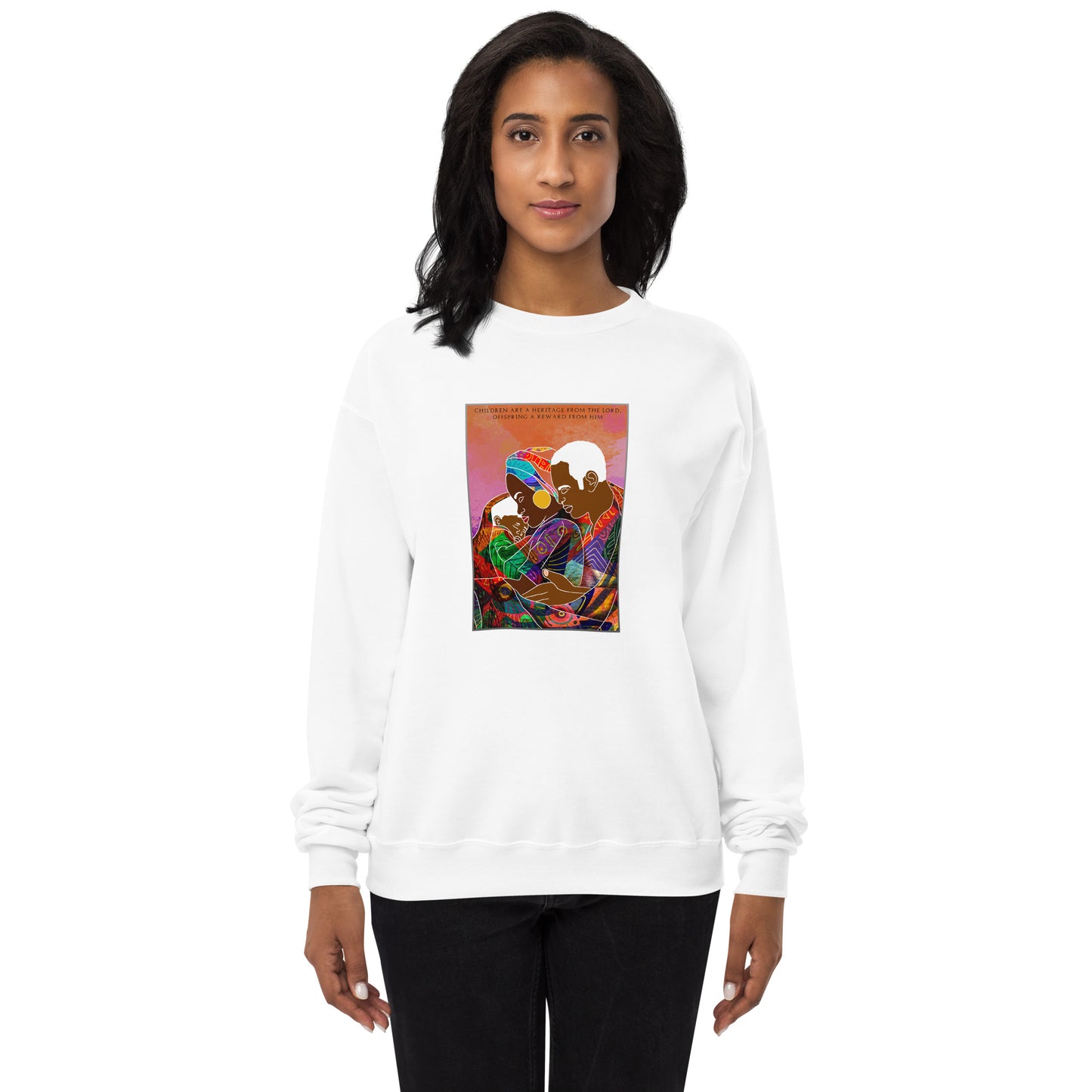 Children Are A Heritage From the Lord Unisex fleece sweatshirt