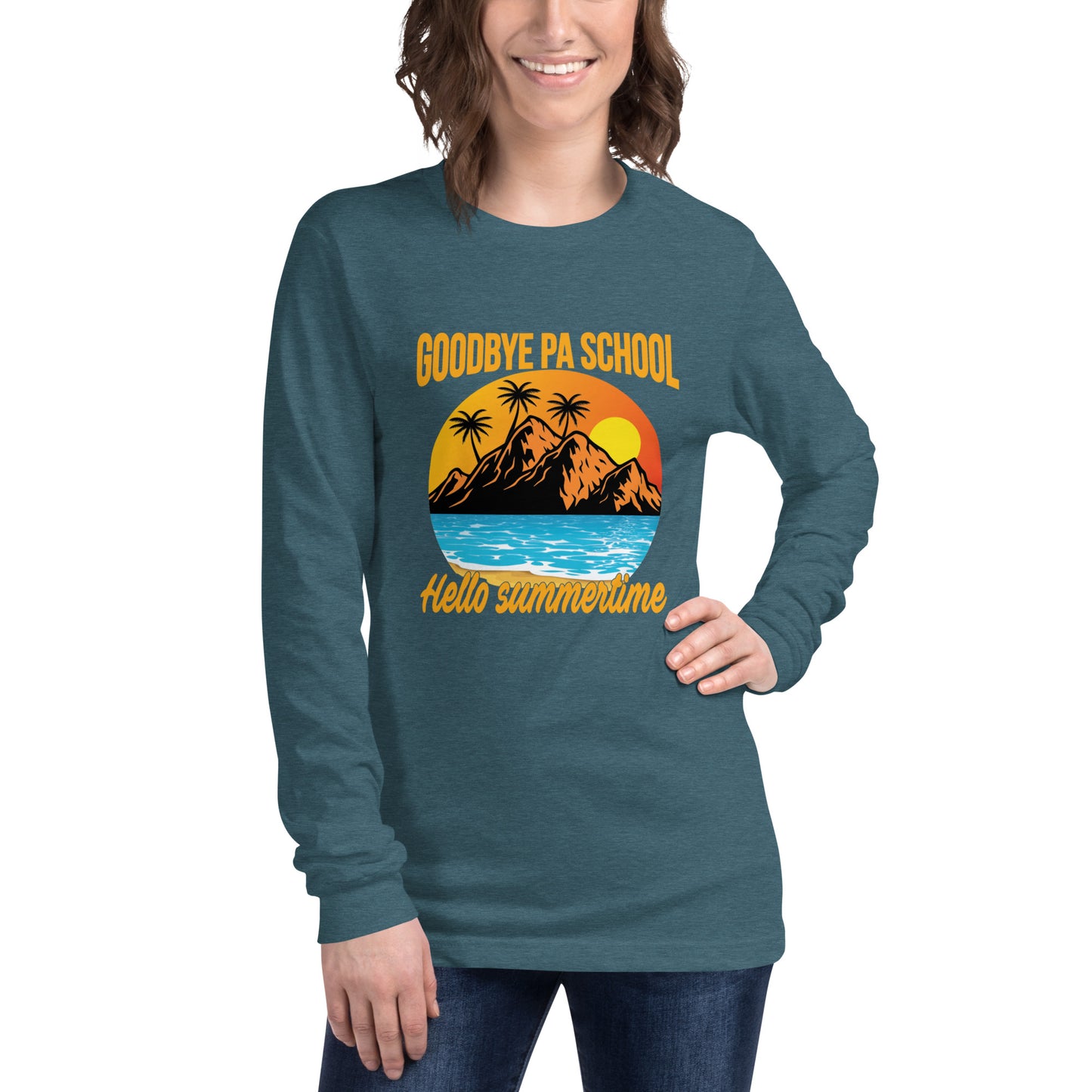 Goodbye PA School Unisex Long Sleeve Tee