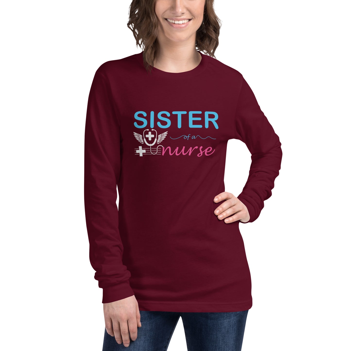 Sister Of A Nurse Unisex Long Sleeve Tee