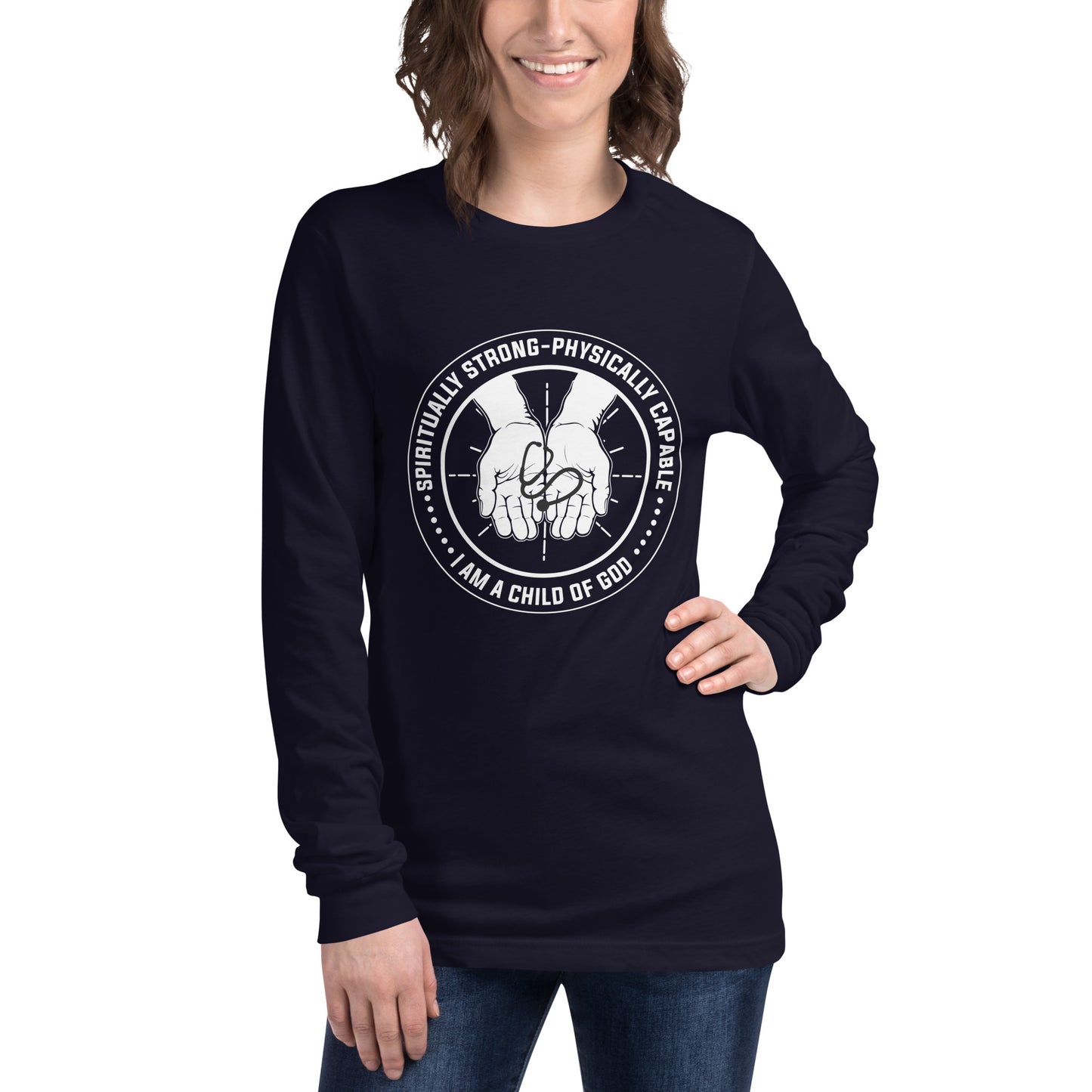 Spiritually Strong And Physically Capable Long Sleeve Tee