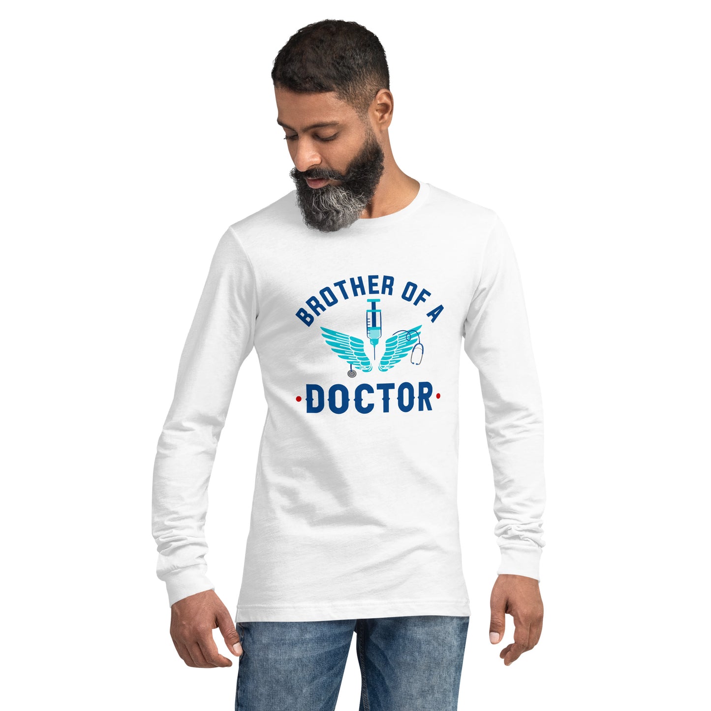 Brother Of A Doctor Unisex Long Sleeve Tee