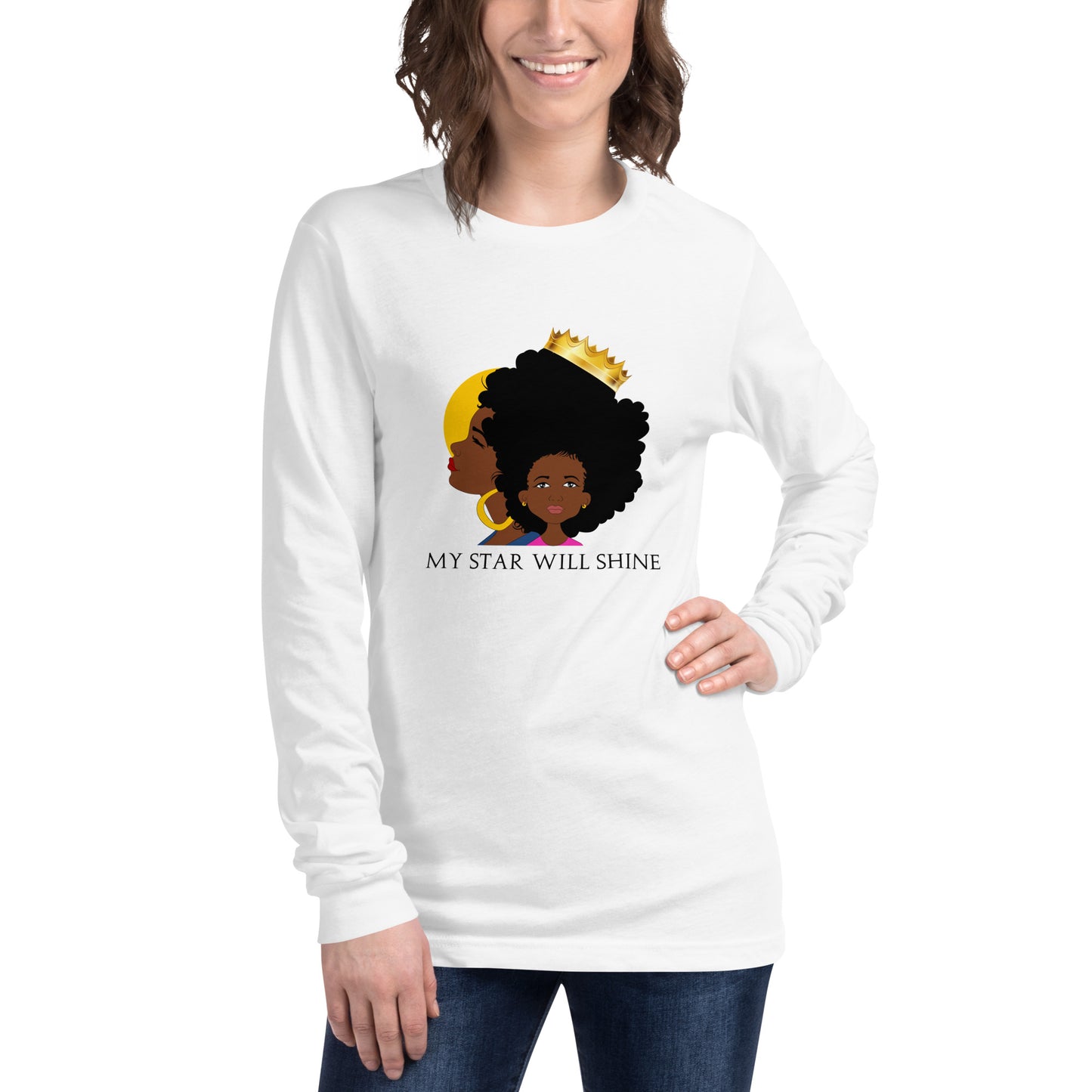 My Star Will Shine Unisex Long Sleeve Tee