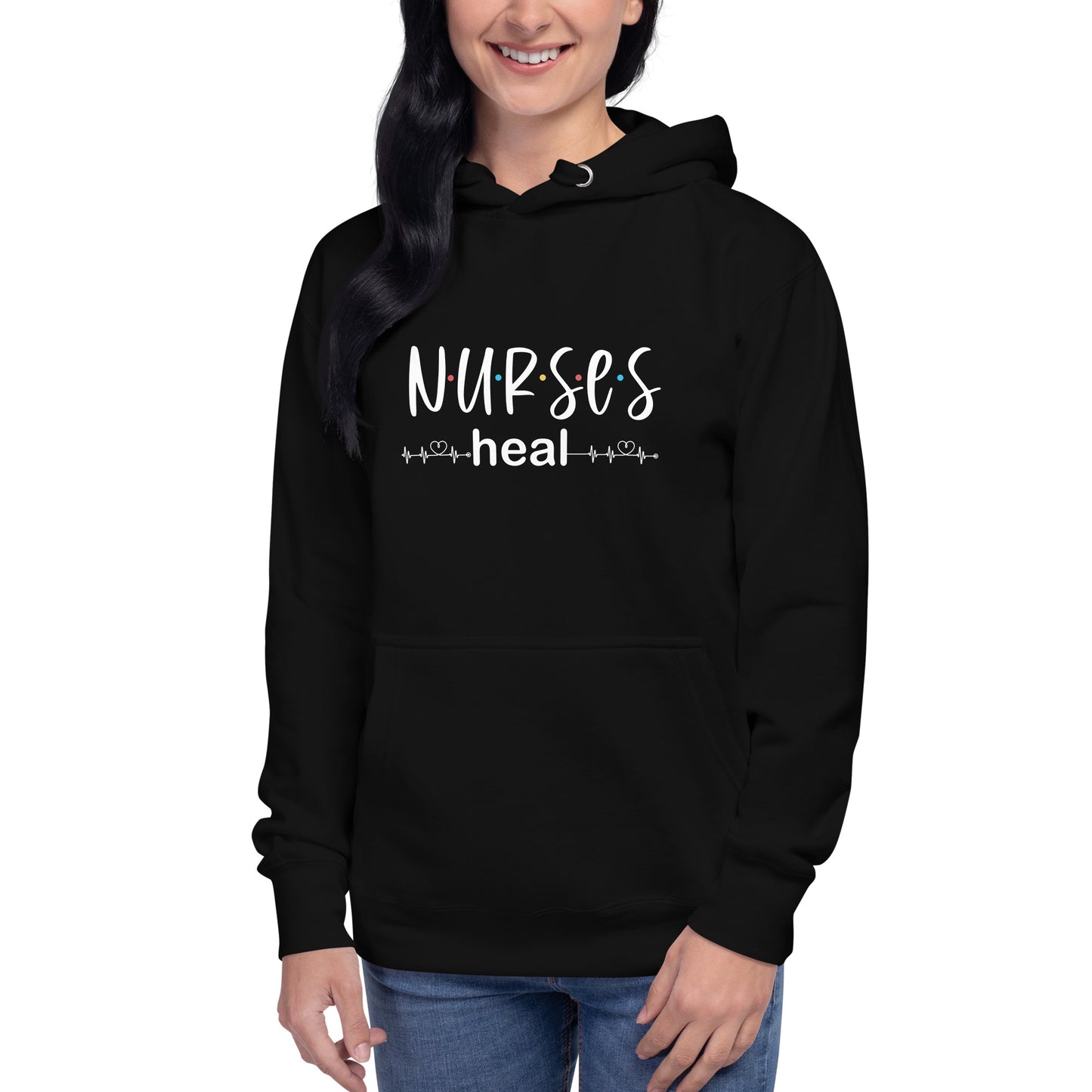 Nurses Heal Unisex Hoodie