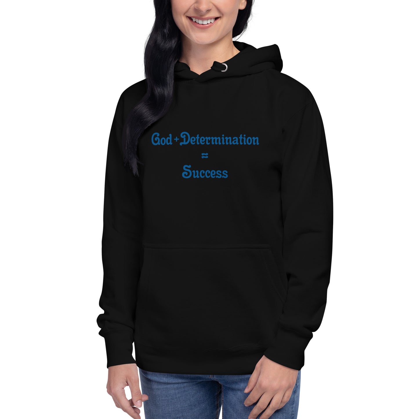 God + Determination = Success Unisex Hoodie