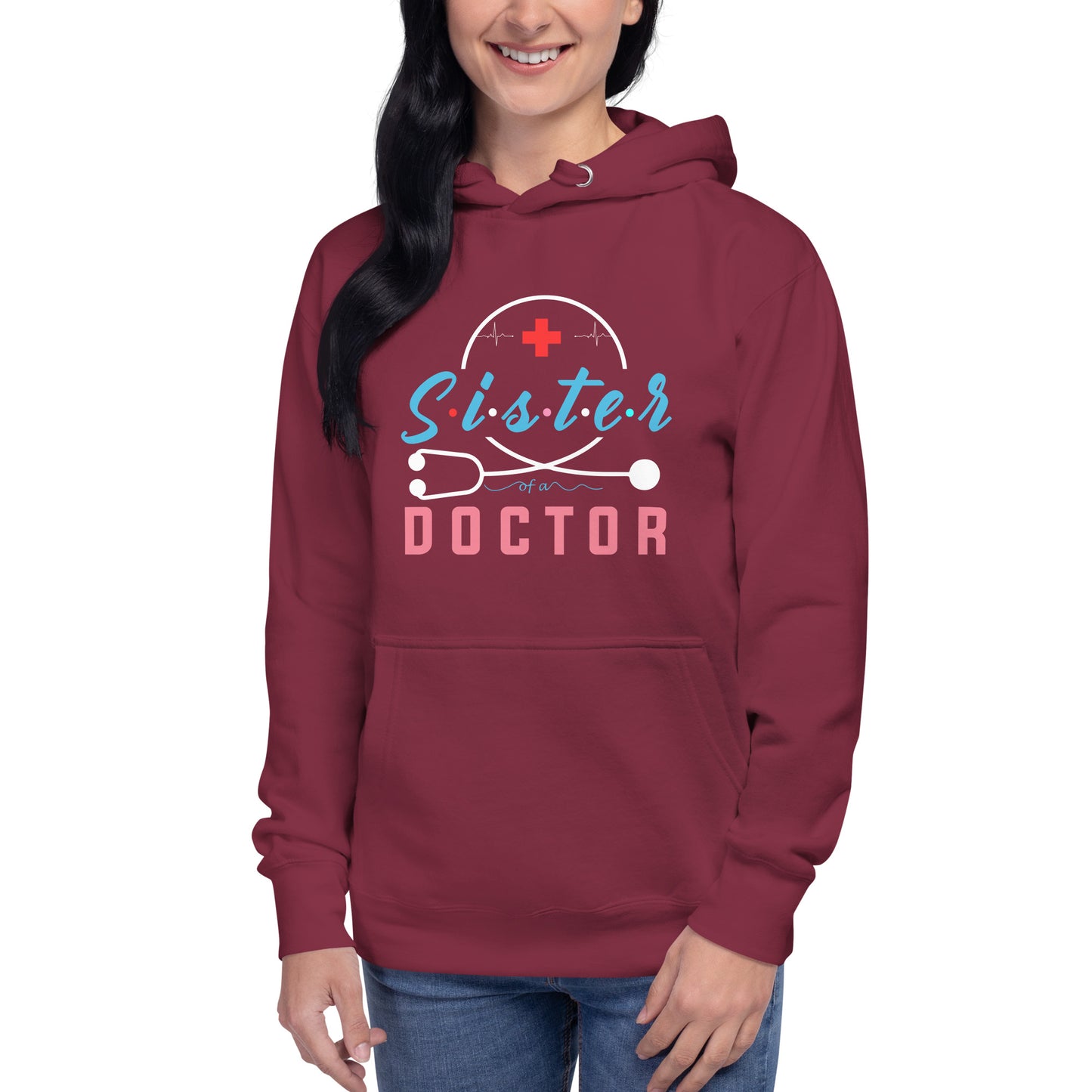 Sister Of A Doctor Unisex Hoodie