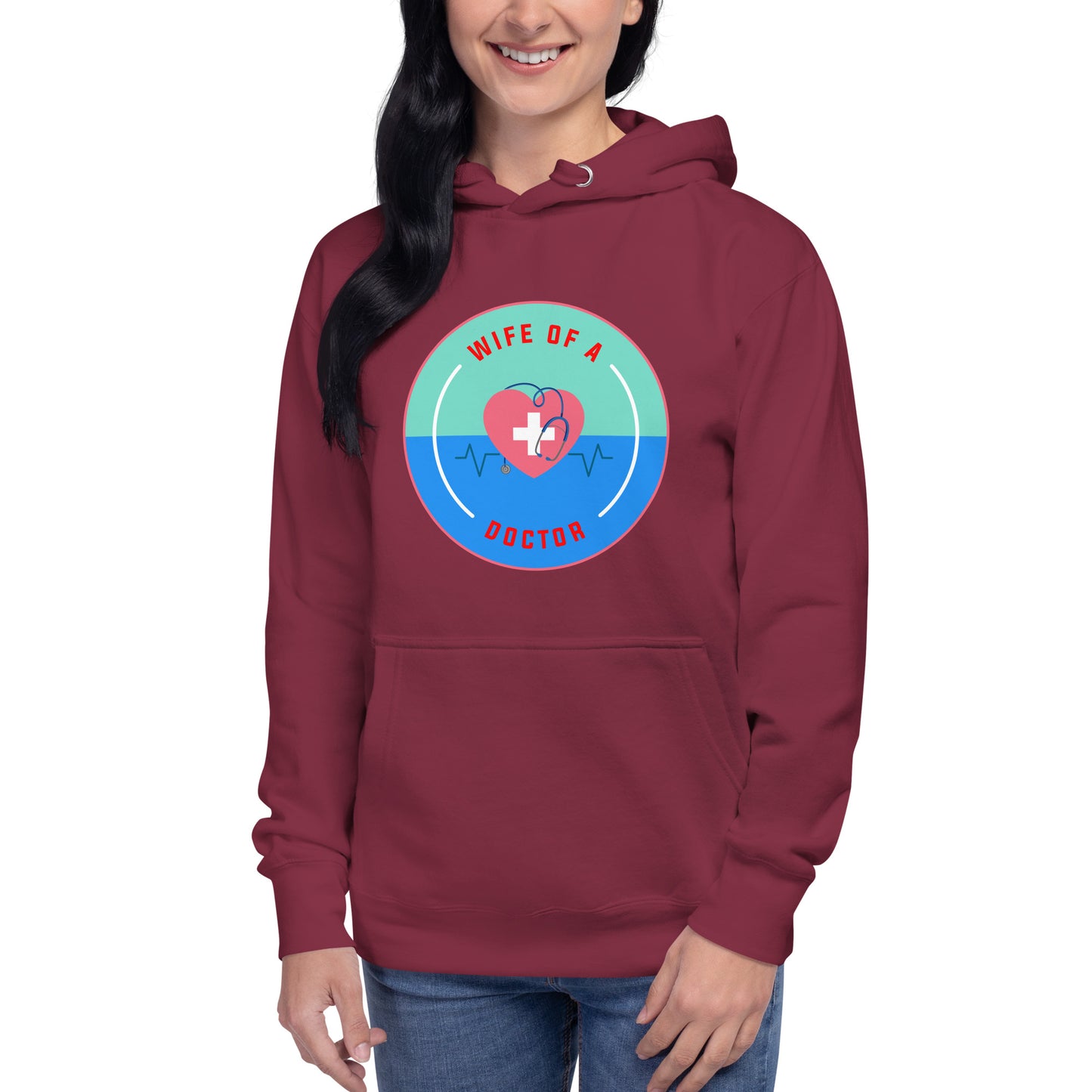 Wife Of A Doctor Unisex Hoodie