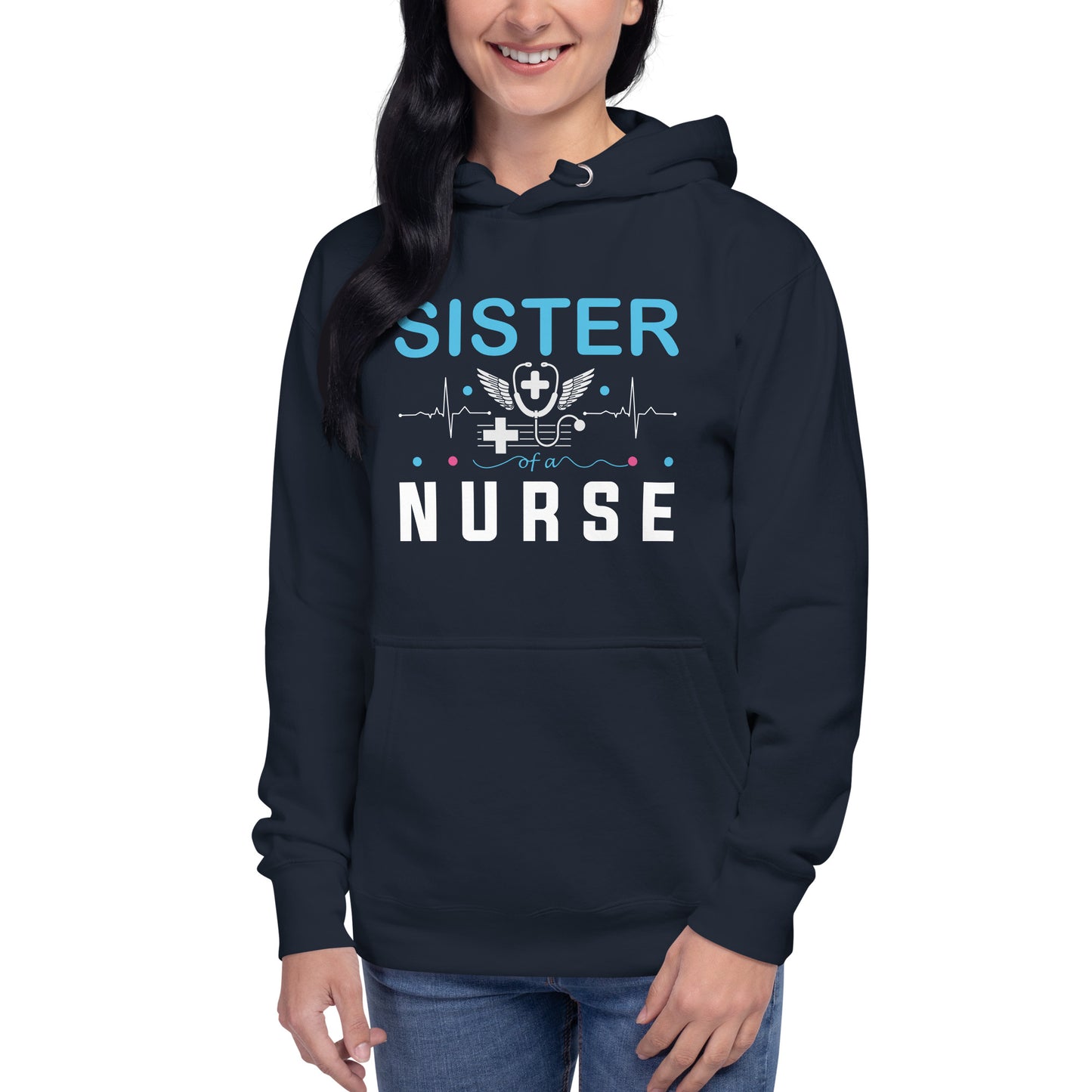 Sister Of A Nurse Unisex Hoodie