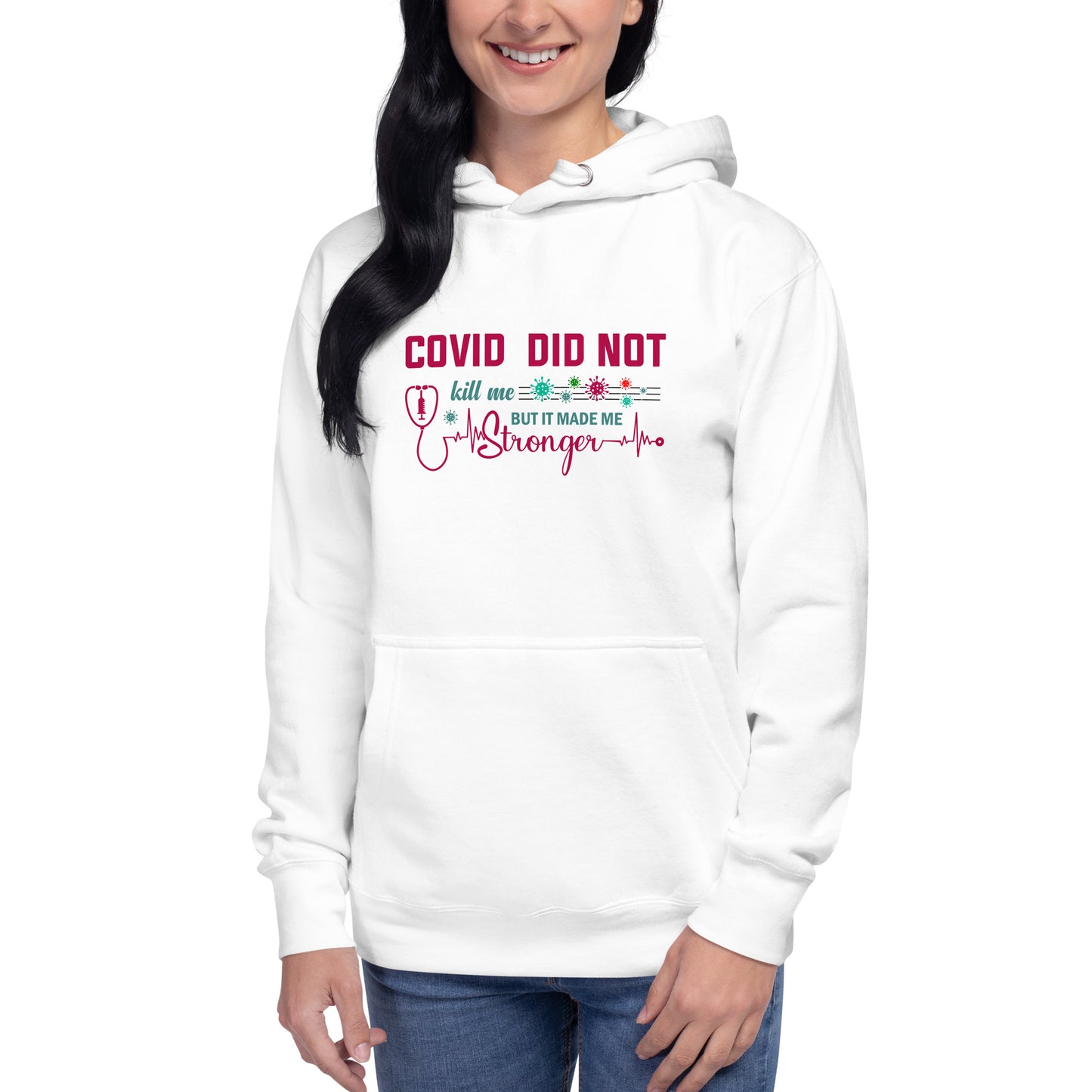 Covid Didn't Kill Me Unisex Hoodie