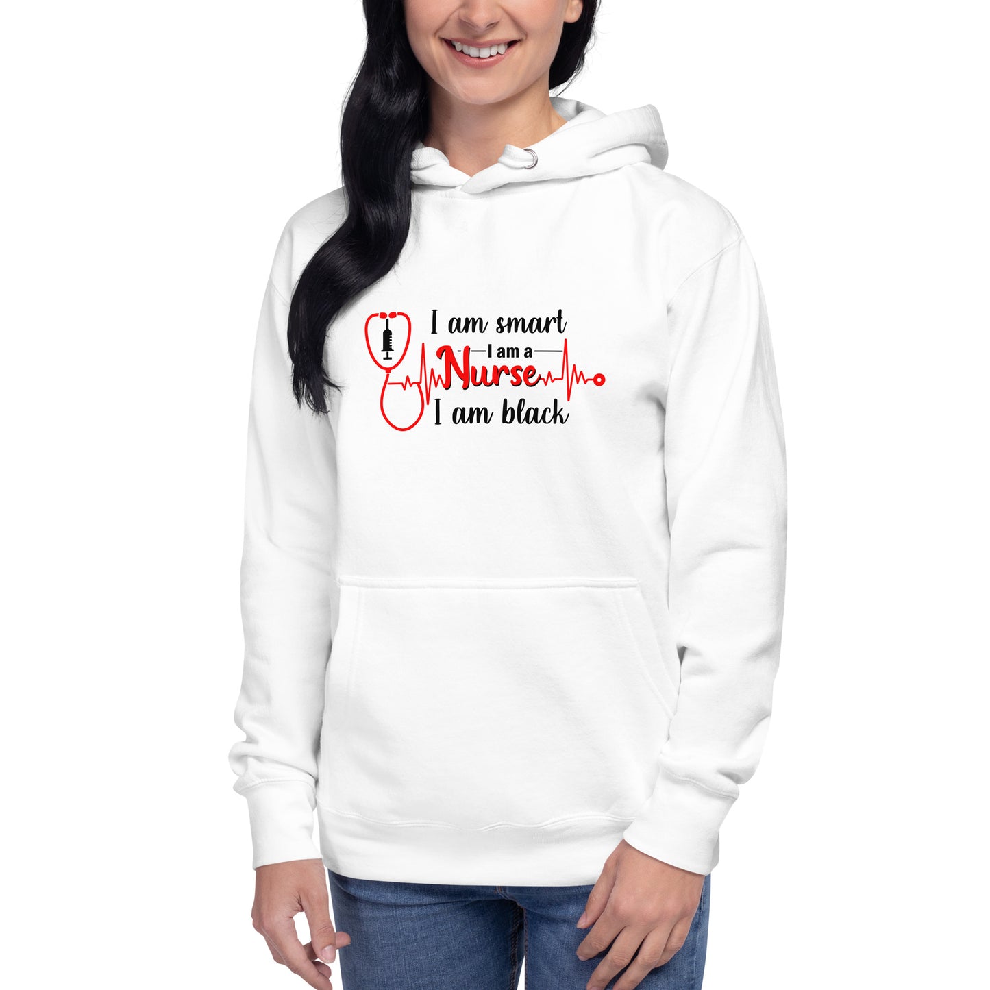 I Am Smart I Am A Nurse Unisex Hoodie