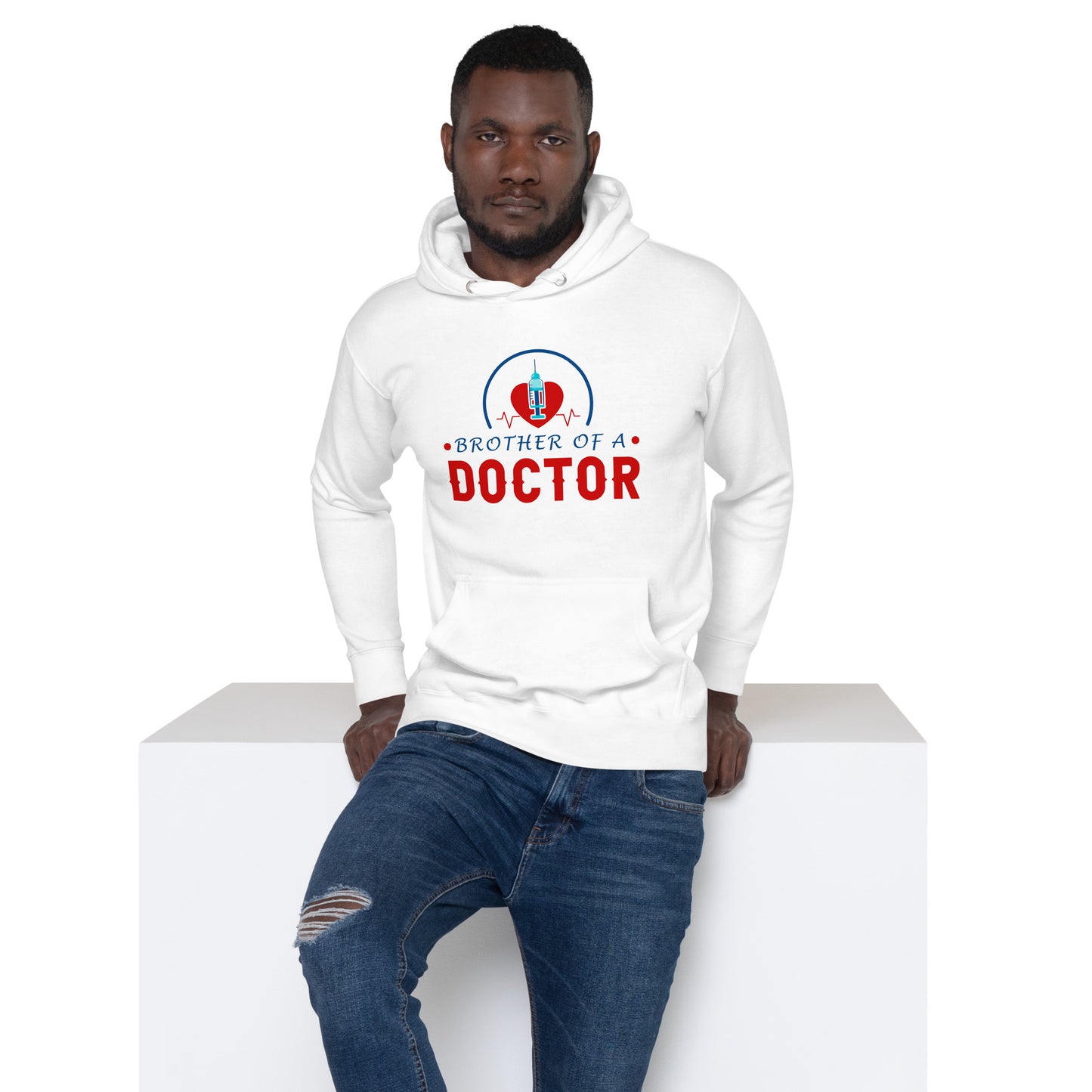 Brother Of A Doctor Unisex Hoodie