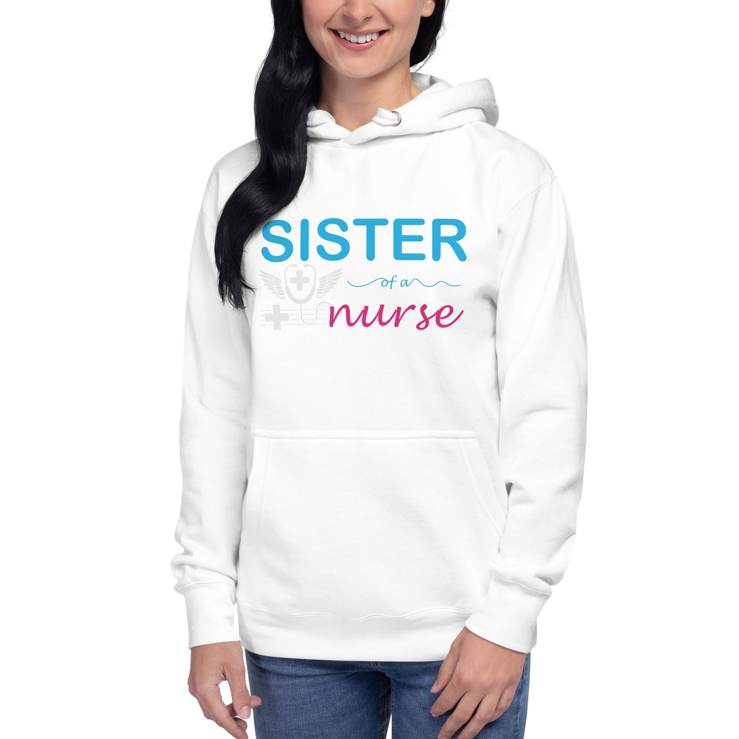 Sister Of A Nurse Unisex Hoodie