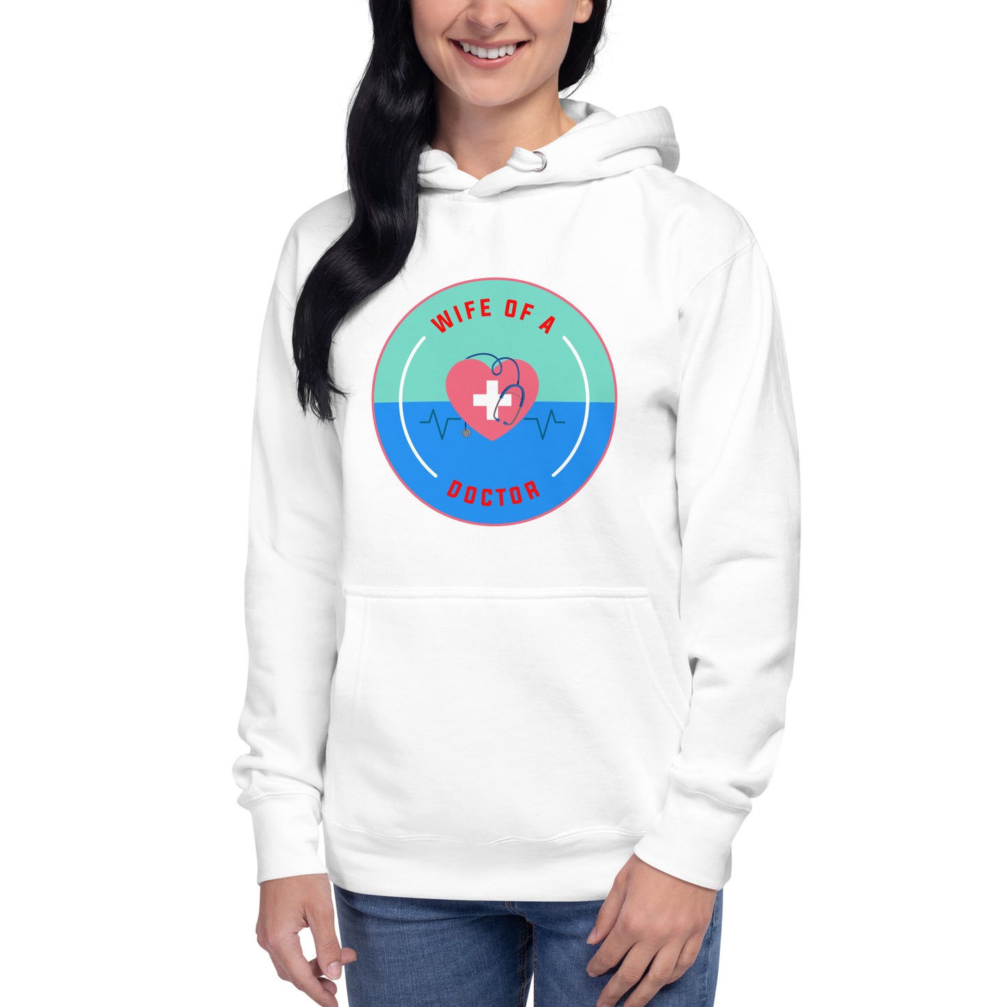 Wife Of A Doctor Unisex Hoodie