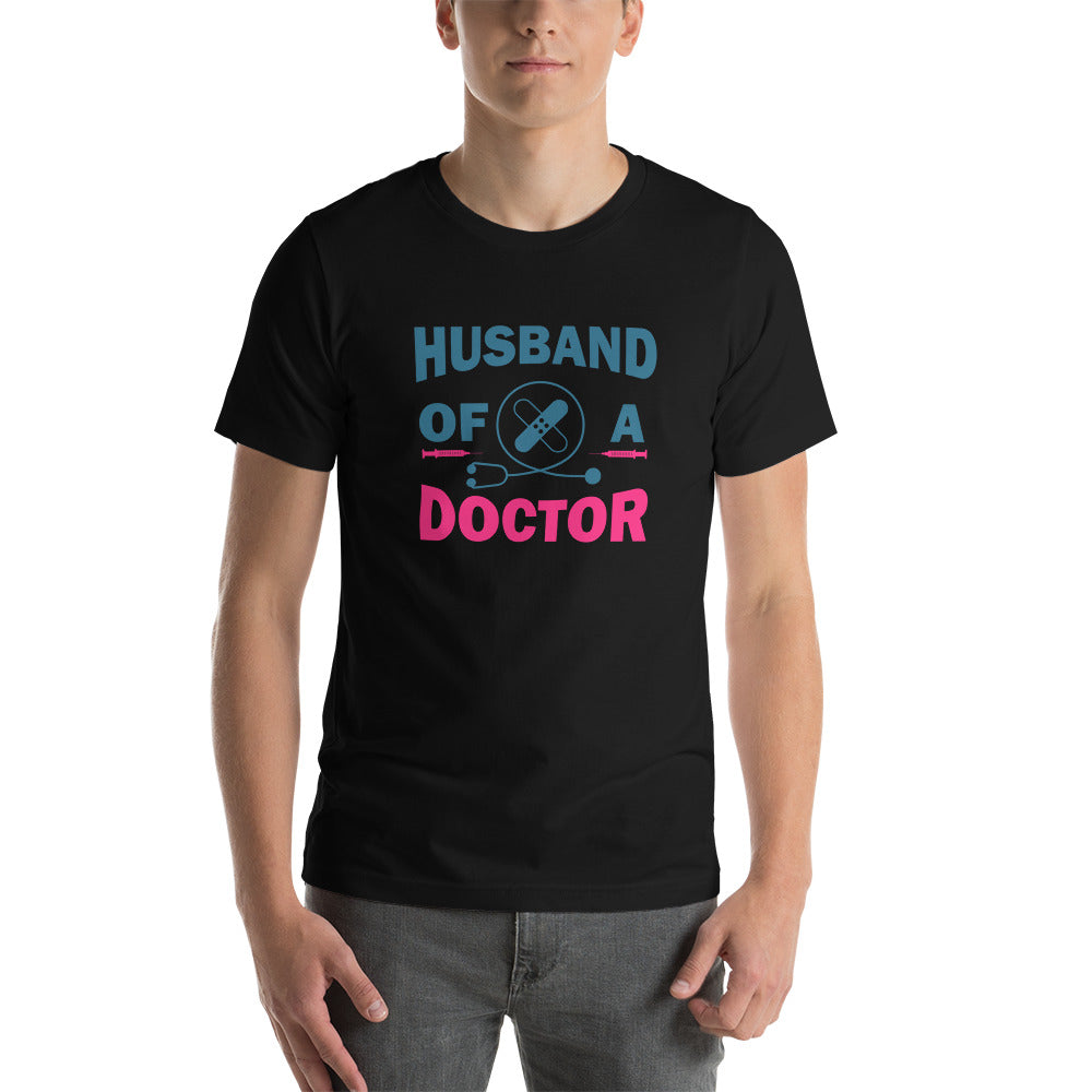 Husband Of A Doctor Unisex t-shirt