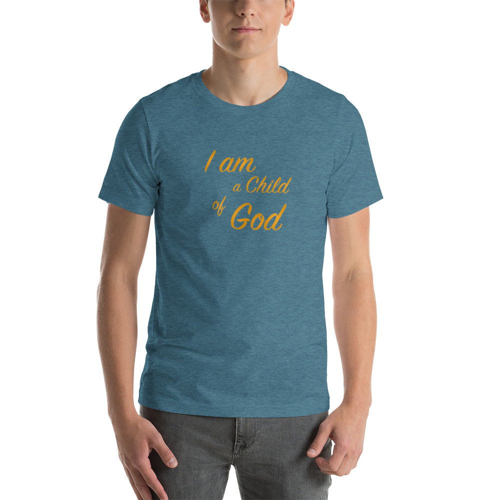 I Am A Child Of God Unisex t-shirt