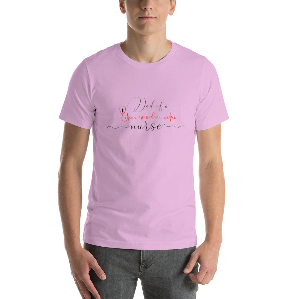 Dad Of A Proud Nurse Unisex t-shirt