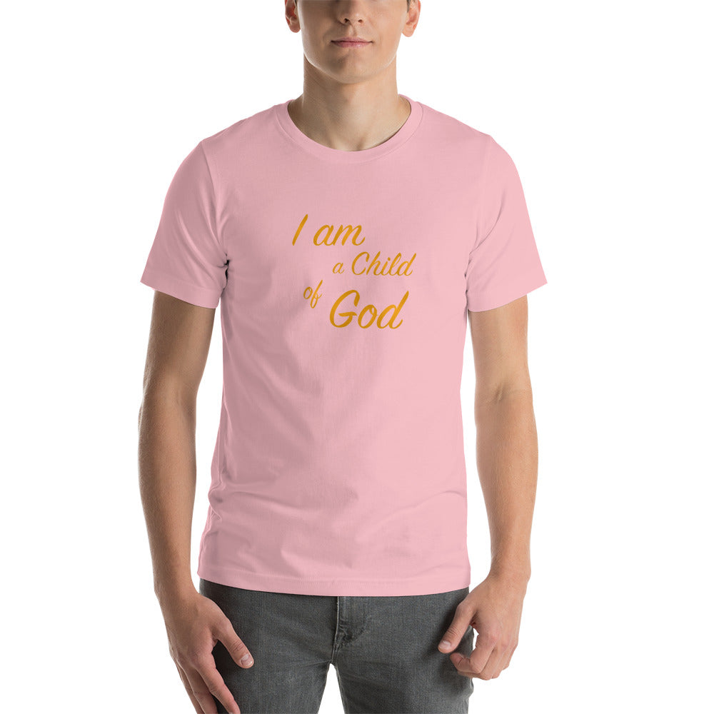 I Am A Child Of God Unisex t-shirt