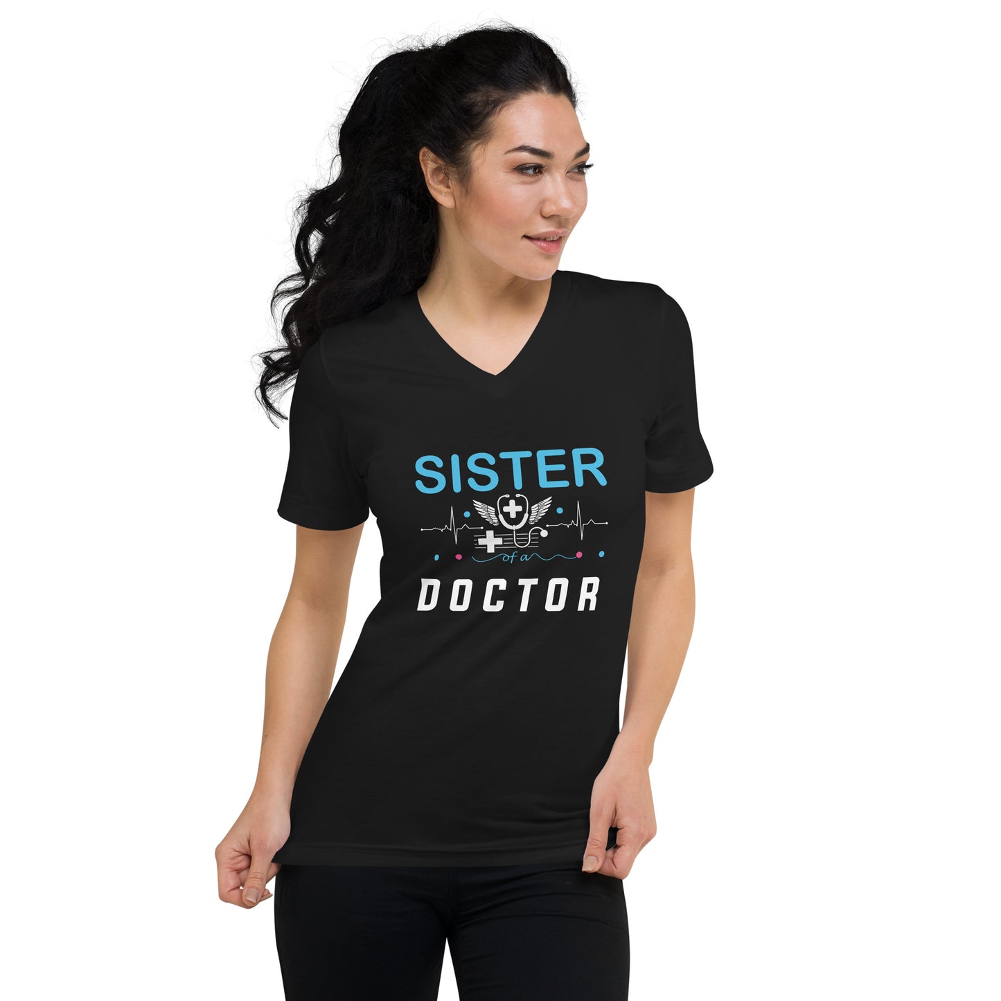 Sister Of A Doctor Unisex Short Sleeve V-Neck T-Shirt