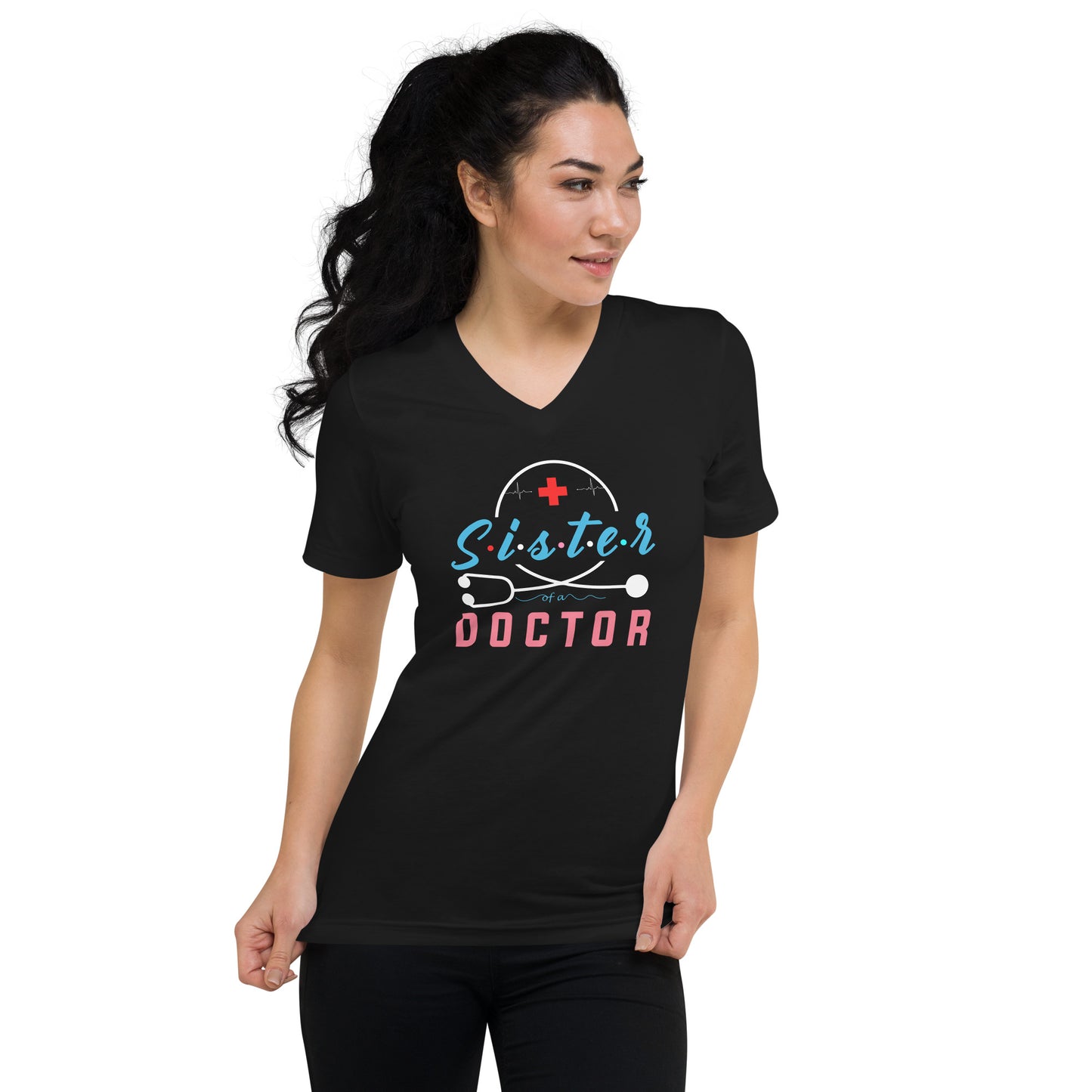 Sister Of A Doctor Unisex Short Sleeve V-Neck T-Shirt