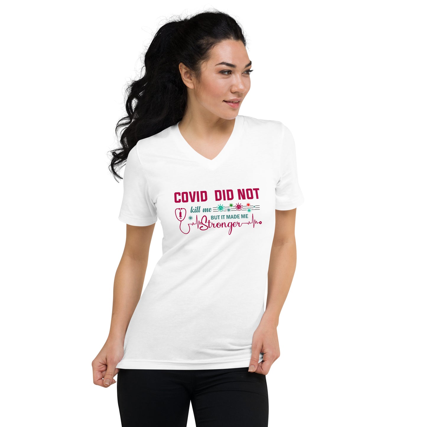 COVID Didn't Kill Me Short Sleeve V-Neck T-Shirt