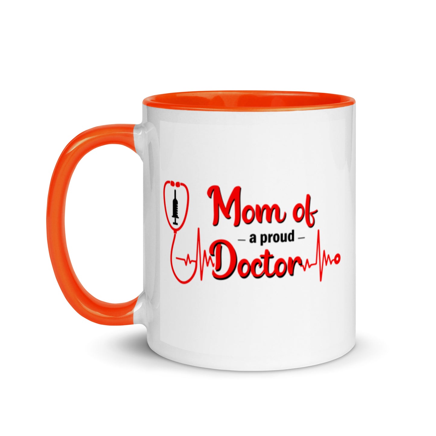 Mom Of A Proud Doctor Mug