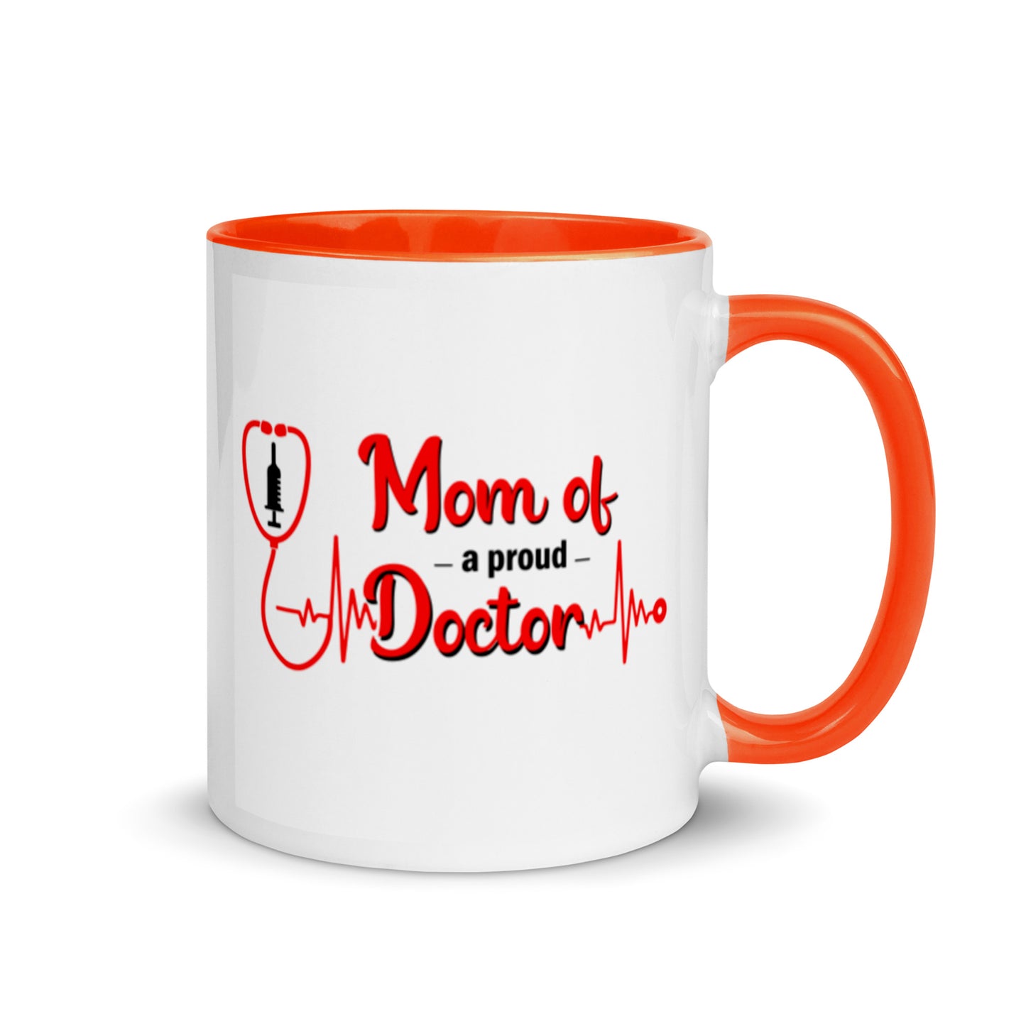 Mom Of A Proud Doctor Mug