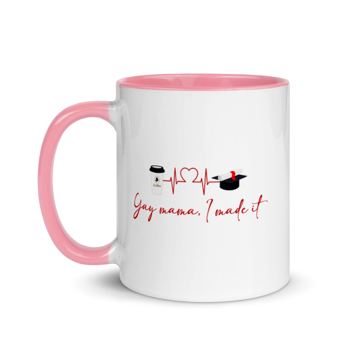 Yay Mama, I Made It Mug