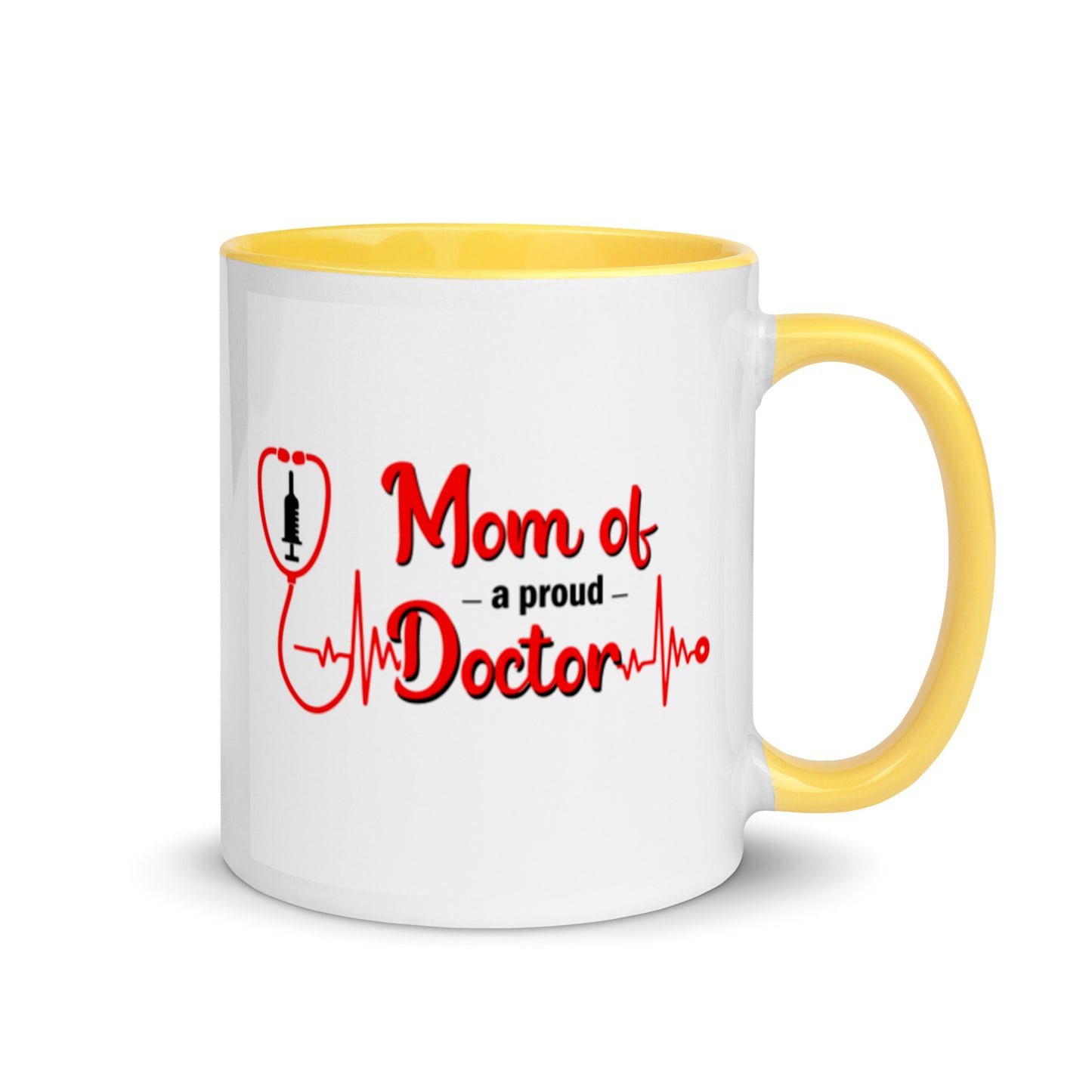 Mom Of A Proud Doctor Mug
