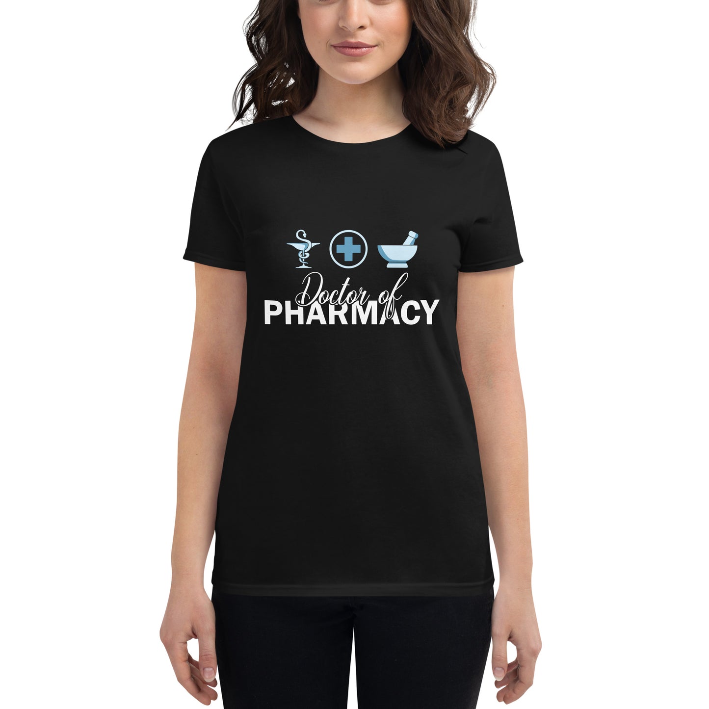 Doctor Of Pharmacy Women's t-shirt