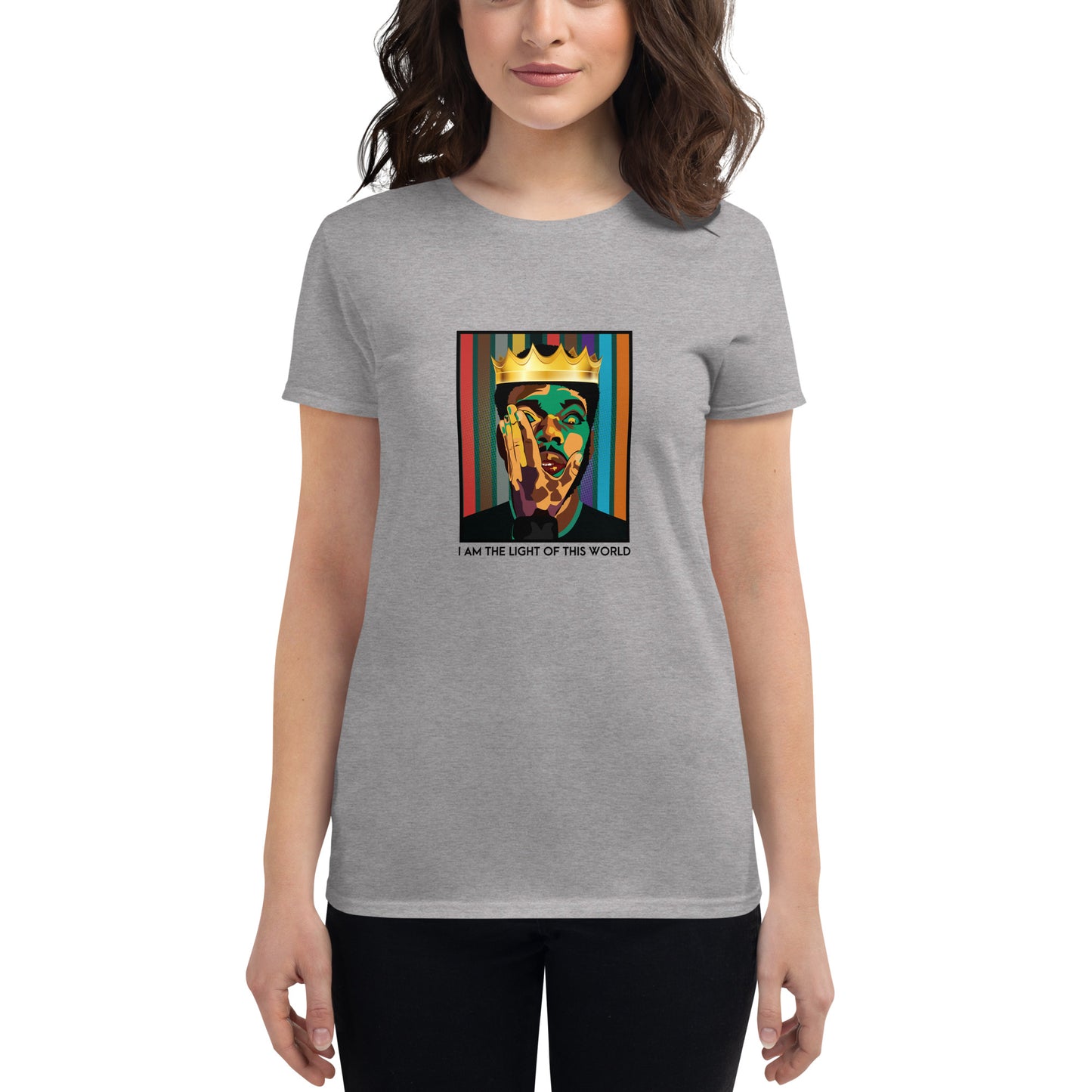 I Am The Light Of This World Women's t-shirt