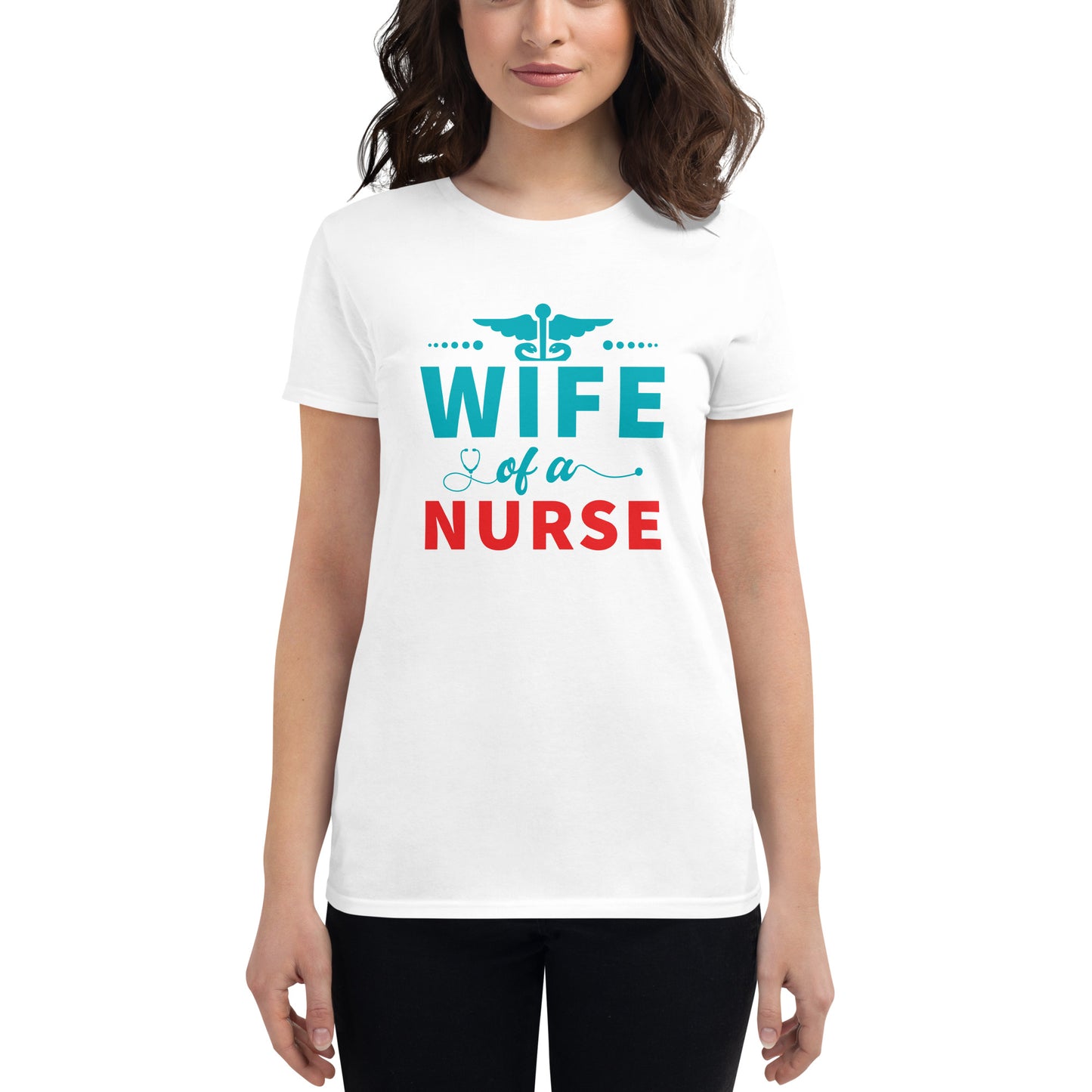 Wife Of A Nurse Women's t-shirt