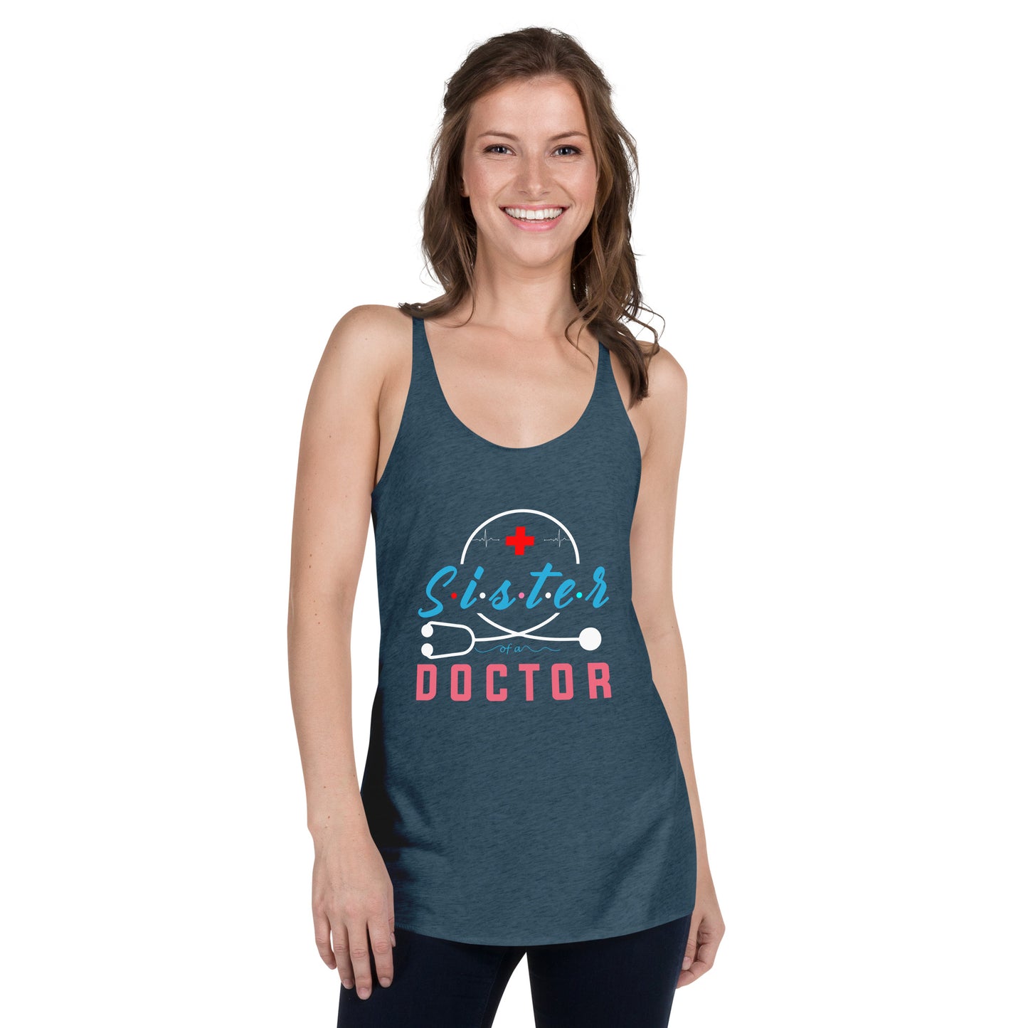 Sister Of A Doctor Women's Racerback Tank