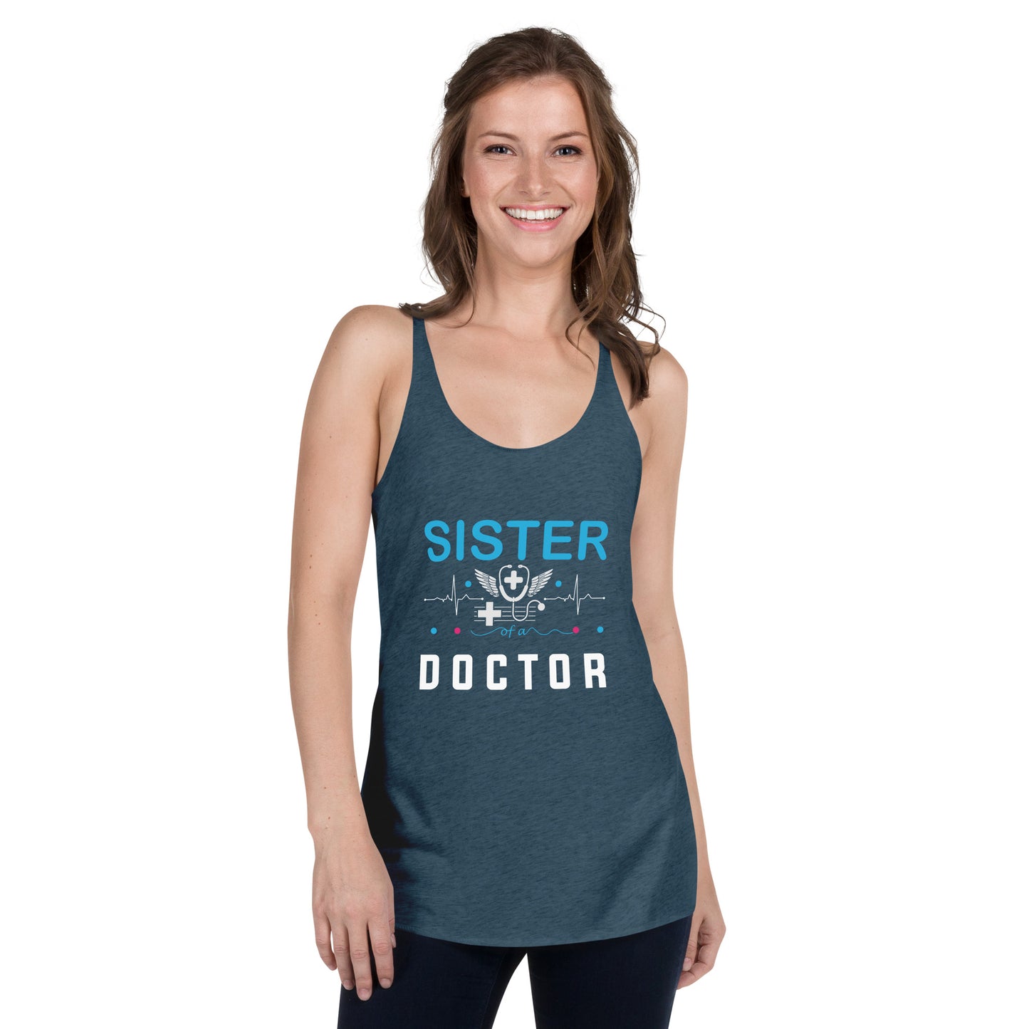 Sister Of A Doctor Women's Racerback Tank