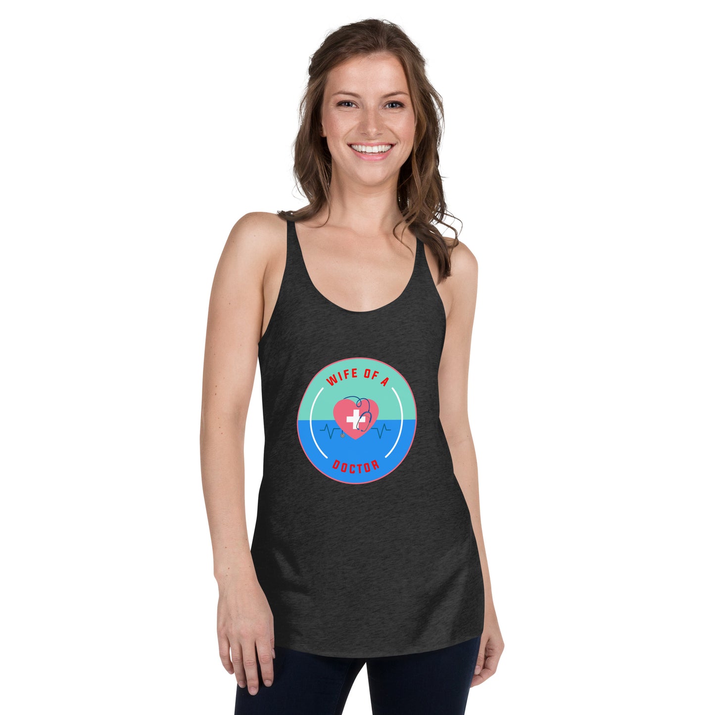 Wife Of A Doctor Women's Racerback Tank